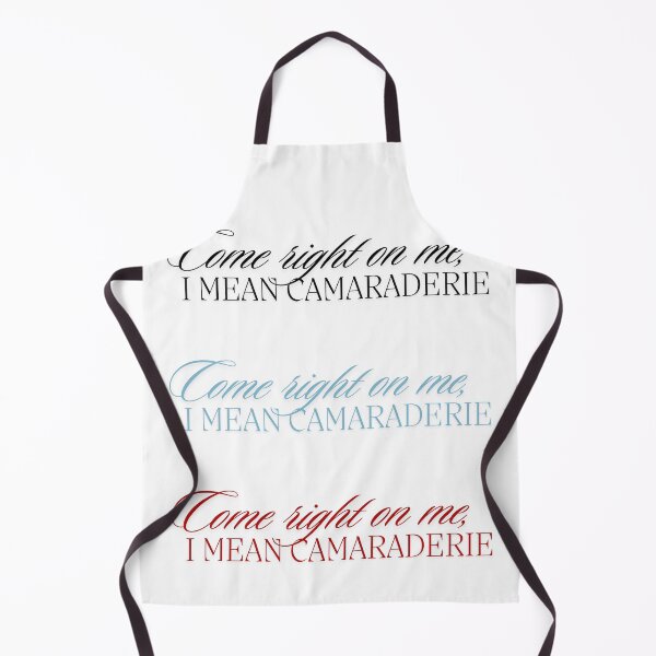 Item preview, Come right on me, I mean camaraderie designed and sold by notastranger.