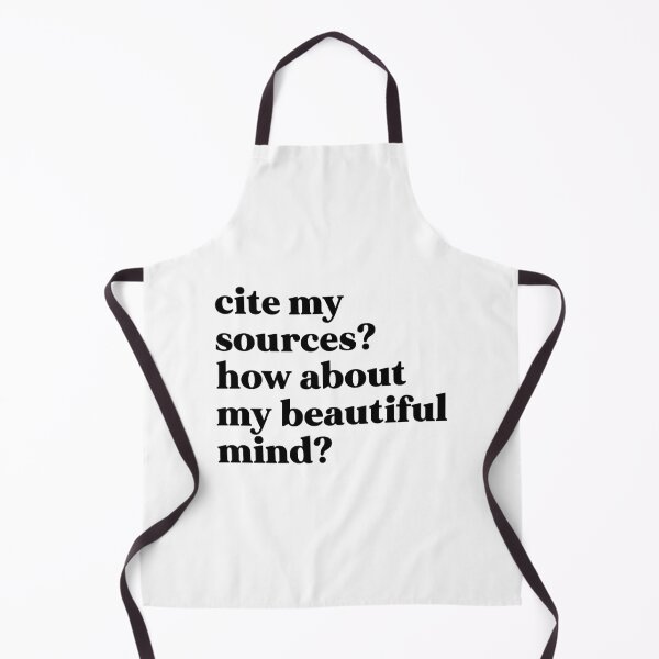 Item preview, Cite my sources how about my beautiful mind designed and sold by weirdly weird.