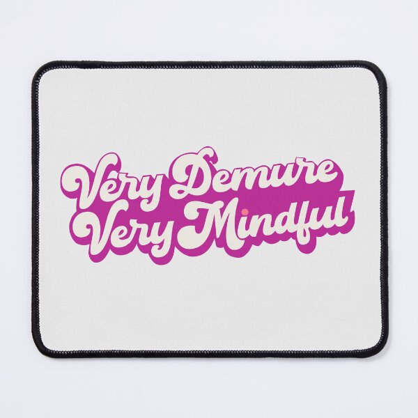 Item preview, VERY DEMURE VERY MINDFUL TIKTOK MEME PINK designed and sold by aydapadi.