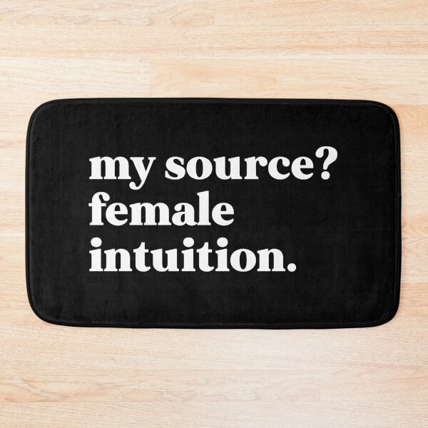 Item preview, My source female intuition designed and sold by weirdly weird.