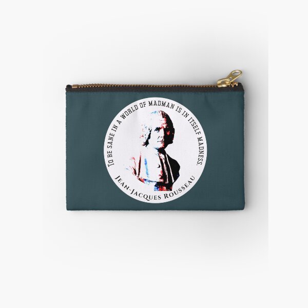Item preview, Jean-Jacques Rousseau Quote: To be sane in a world of madman is in itself madness. designed and sold by artbleed.