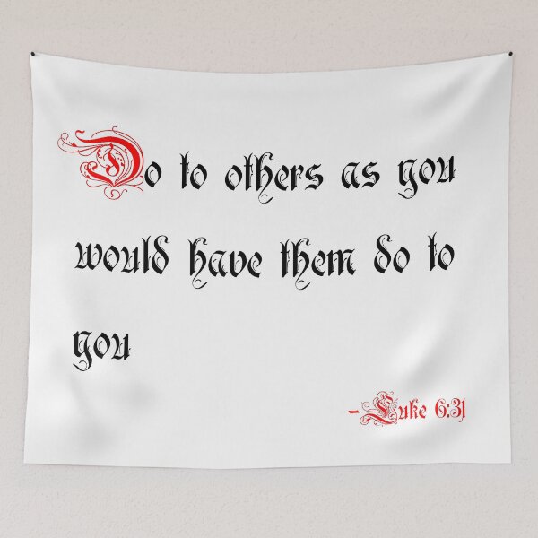 Item preview, Luke 6:31 Do to others as you would have them do to you designed and sold by skyline-abe.