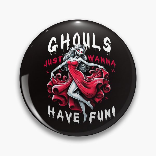 Item preview, Ghouls just wanna have fun! designed and sold by Merlyn Morris.