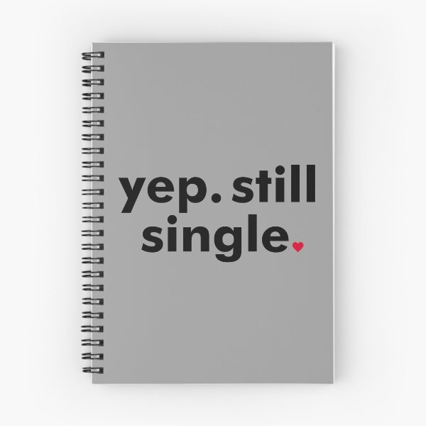 Item preview, "Funny 'Yep. Still Single.' - Single Life, Sassy Quote, and Relatable Humor" designed and sold by artworkathome.