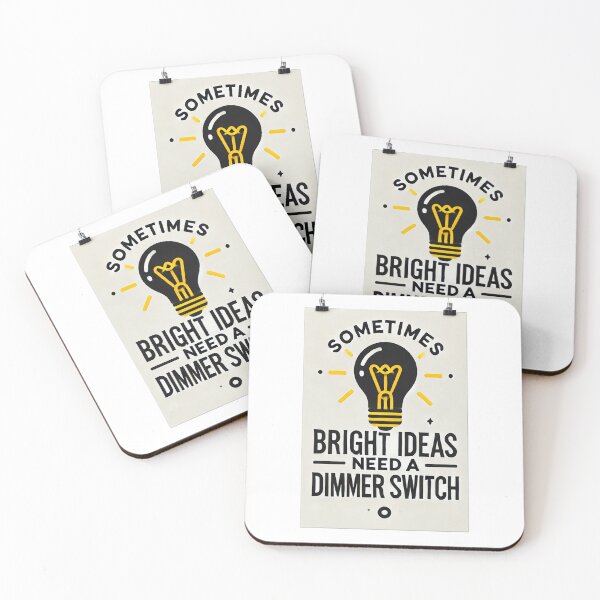 Item preview, Sometimes bright ideas need a dimmer switch  designed and sold by TheDtani.