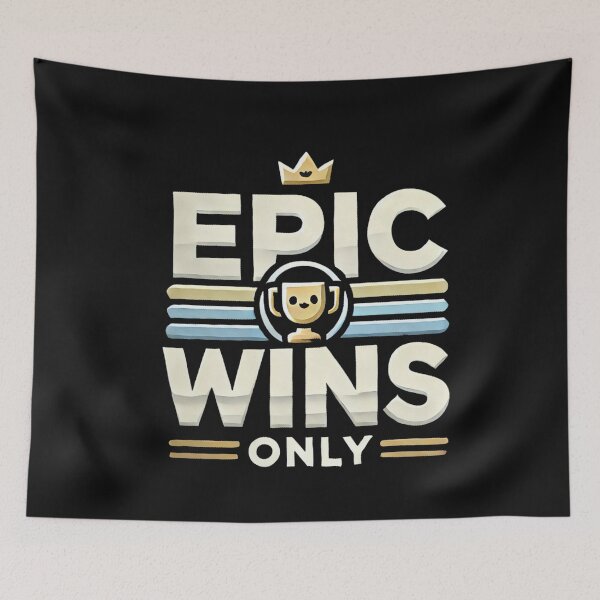 Item preview, Epic Wins Only Crown Trophy Gaming Games PC Races designed and sold by AndyMcGuire.