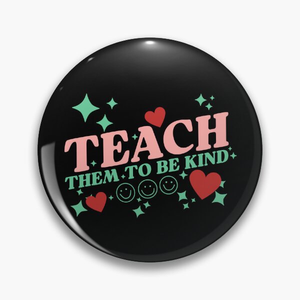 Item preview, TEACH THEM TO BE KIND cute lovely teacher design designed and sold by Jt41.