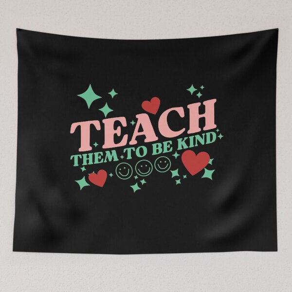 Item preview, TEACH THEM TO BE KIND cute lovely teacher design designed and sold by Jt41.