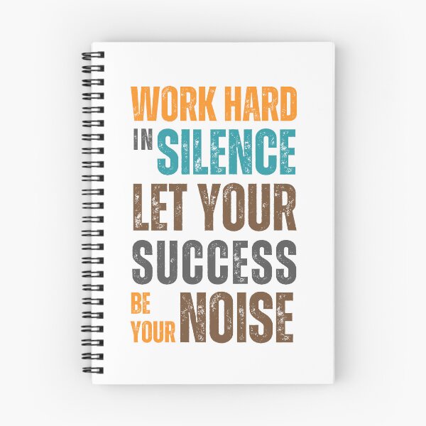 Item preview, Work hard in silence. Let your success be your noise. designed and sold by Sketch-Shack.