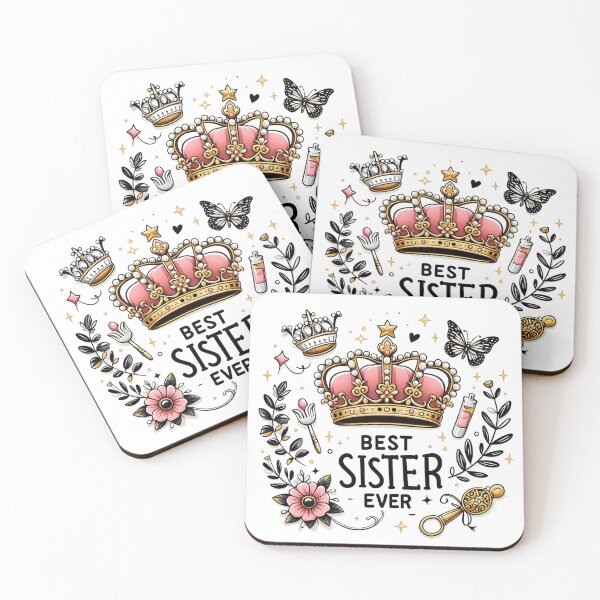 Item preview, Best Sister Ever, Crown, Princess designed and sold by deniz kaya.