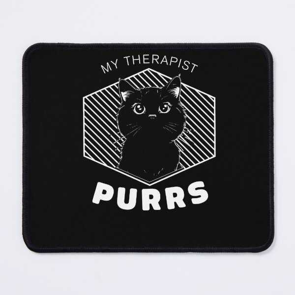 Item preview, my therapist purrs designed and sold by KaiLabsArt.