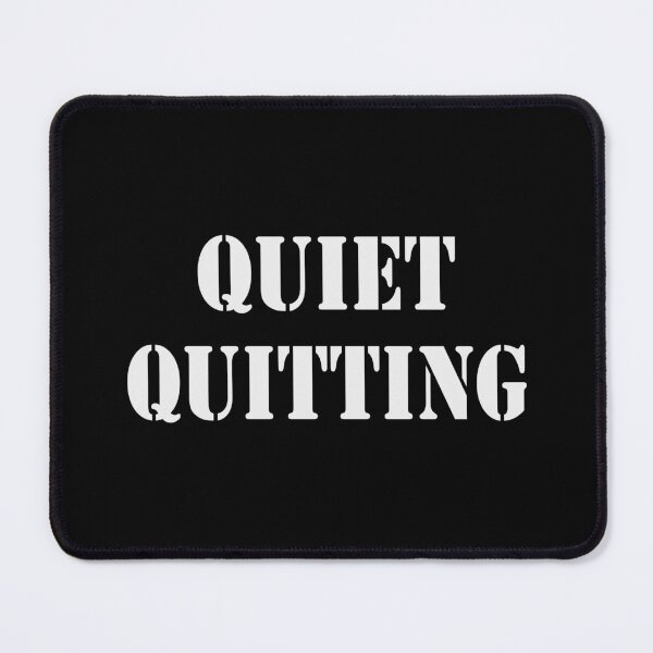 Item preview, Quiet Quitting designed and sold by HandicraftArt.