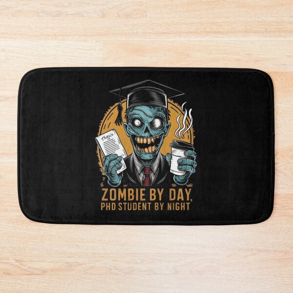 Item preview, Zombie by day, PhD student by night, funny PhD and Halloween designed and sold by NoetherSym.