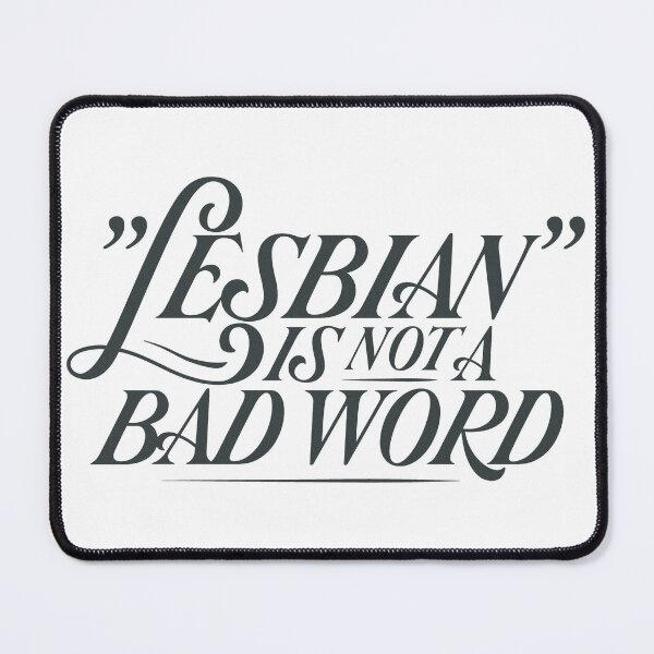 Item preview, "Lesbian" is NOT a bad word designed and sold by Sarahdesign.