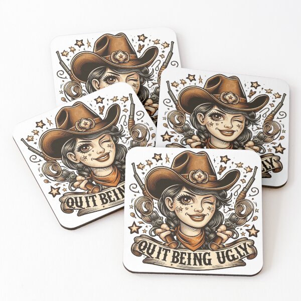 Item preview, Quit Being Ugly Funny Cowgirl Design designed and sold by GardenReign.