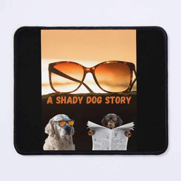 Item preview, A Shady Dog Story designed and sold by CannyGoods.