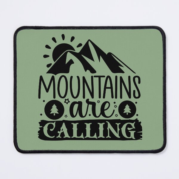 Item preview, Mountains are calling designed and sold by Wit & Wear Company.