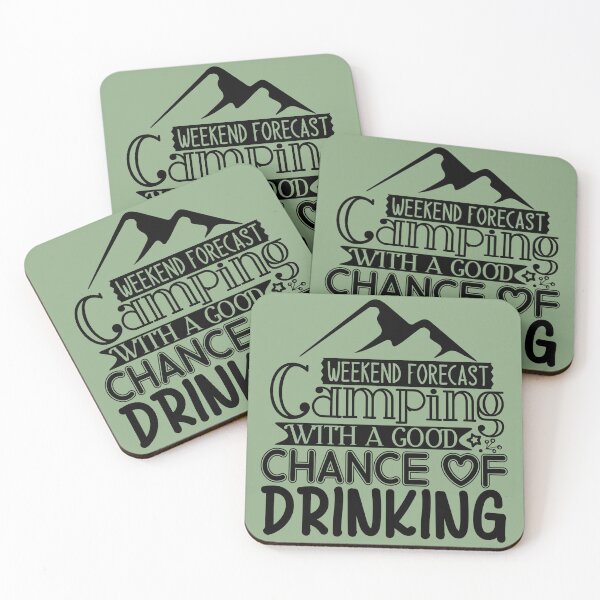 Item preview, Weekend camping with a good chance of drinking designed and sold by Wit & Wear Company.