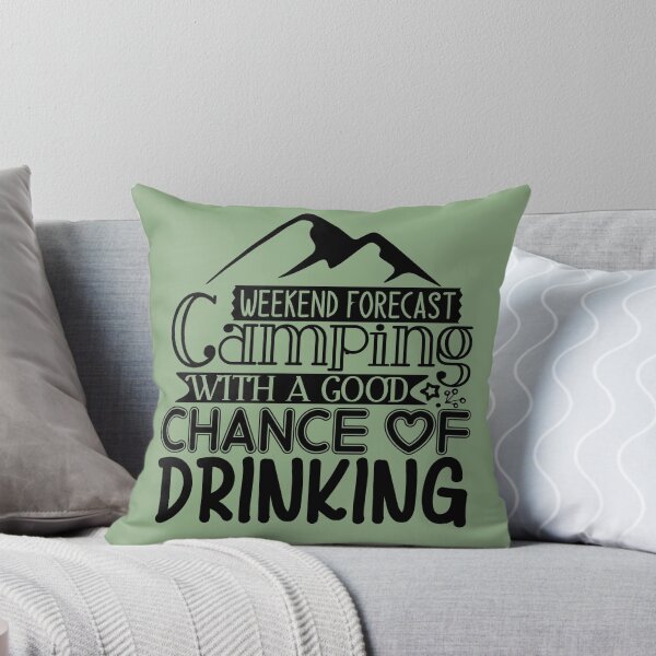 Item preview, Weekend camping with a good chance of drinking designed and sold by Wit & Wear Company.