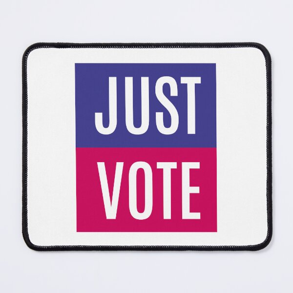 Item preview, General Election Campaign - Just Vote. Perfect for the election campaign designed and sold by charlypicazo.