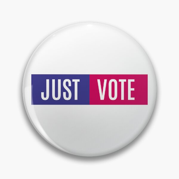 Item preview, Perfect for the general election. Just vote. designed and sold by charlypicazo.