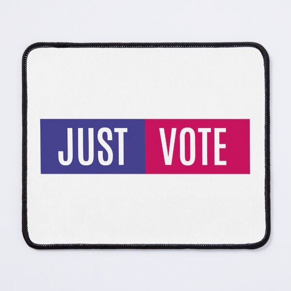 Item preview, Perfect for the general election. Just vote. designed and sold by charlypicazo.