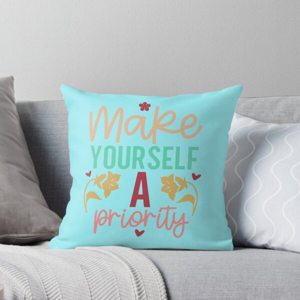 Item preview, Make yourself a priority designed and sold by Wit & Wear Company.