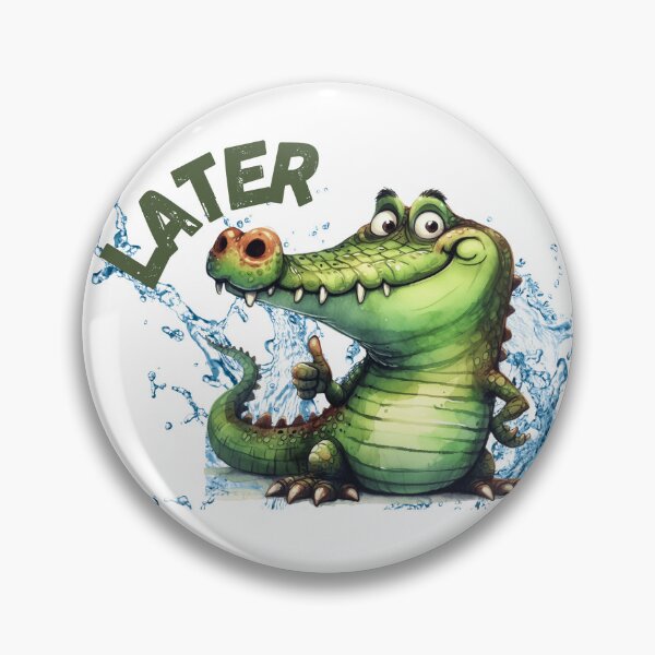 Item preview, Later Gator designed and sold by Crystal Godwin.
