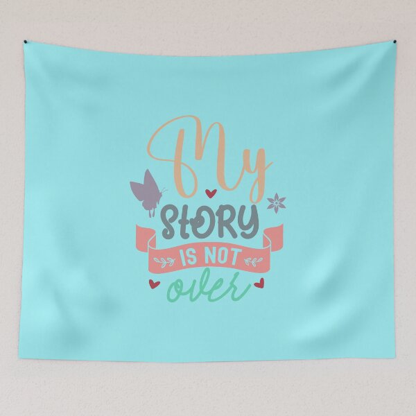 Item preview, My story is not over designed and sold by Wit & Wear Company.