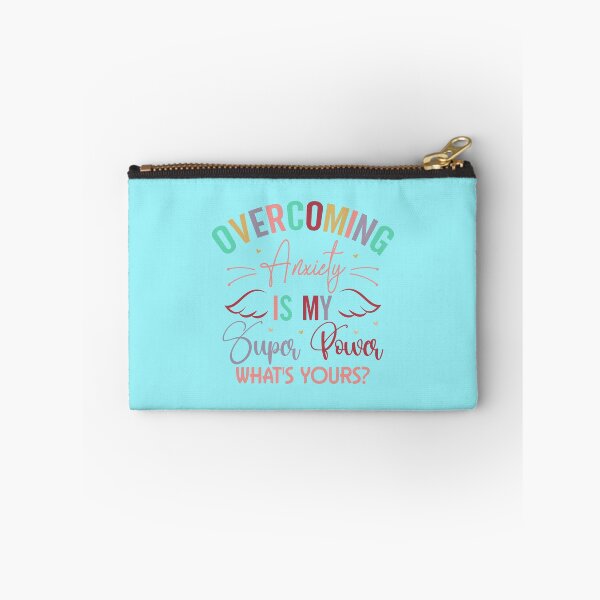 Item preview, Overcoming anxiety is my super power what's yours? designed and sold by Wit & Wear Company.