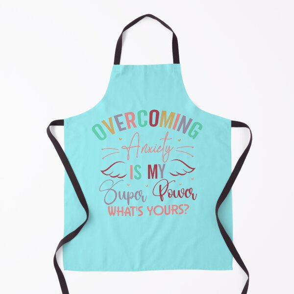 Item preview, Overcoming anxiety is my super power what's yours? designed and sold by Wit & Wear Company.