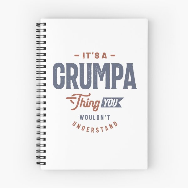 Item preview, Grumpa's Secret - You Wouldn't Understand - Grandparents Day designed and sold by cidolopez.