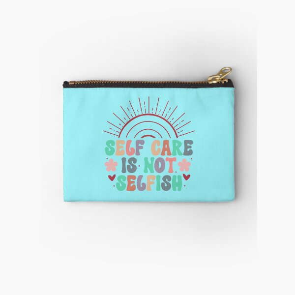 Item preview, Self care is not selfish designed and sold by Wit & Wear Company.