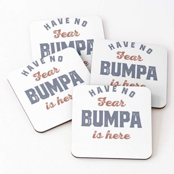 Item preview, Have No Fear, Bumpa is Here - Grandparents Day designed and sold by cidolopez.