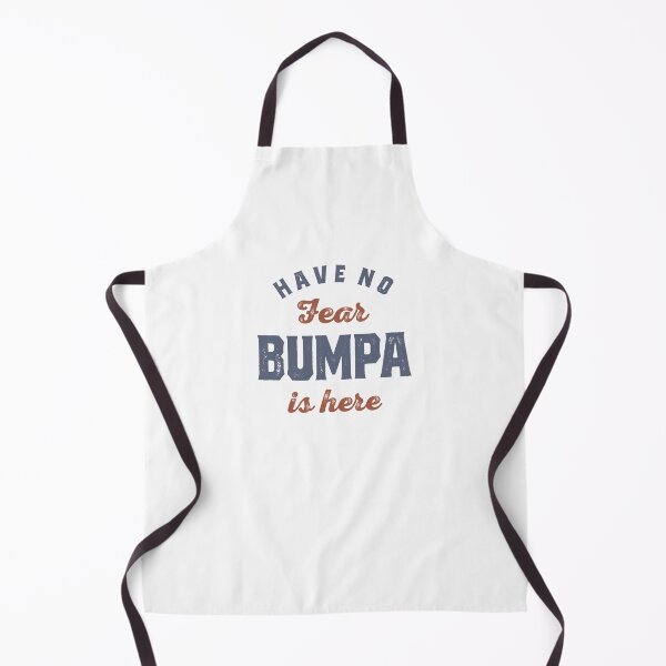 Item preview, Have No Fear, Bumpa is Here - Grandparents Day designed and sold by cidolopez.