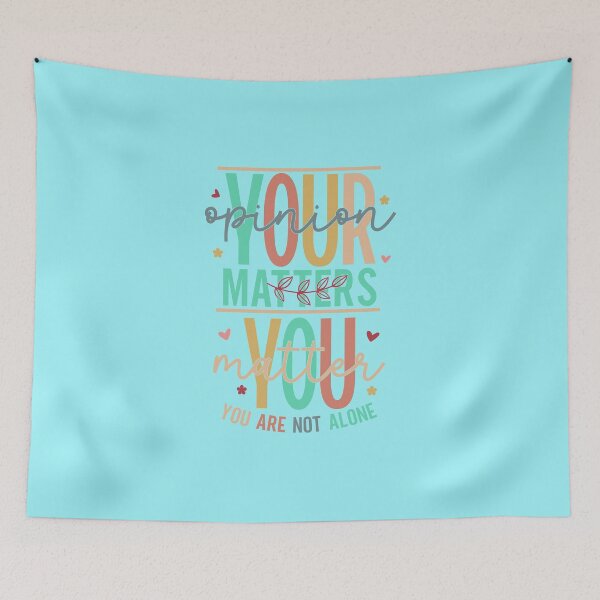 Item preview, Your opinion matters you are not alone designed and sold by Wit & Wear Company.