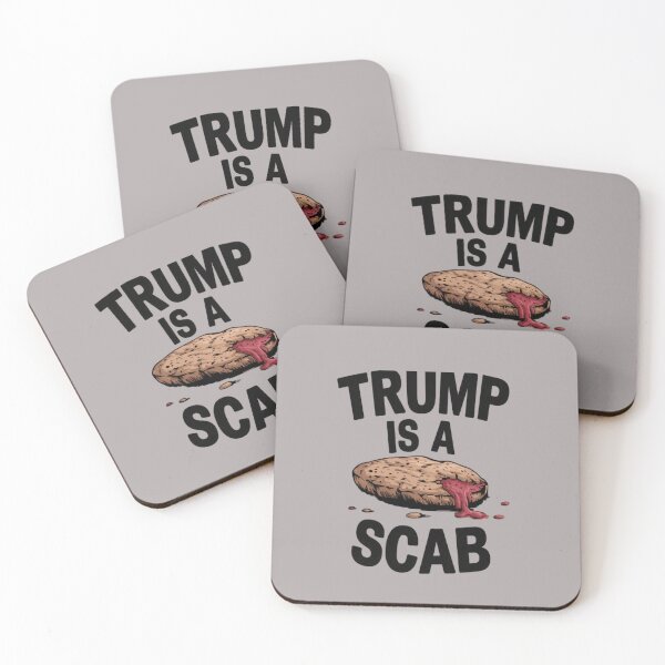 Item preview, Trump Is A Scab designed and sold by artofProduct.