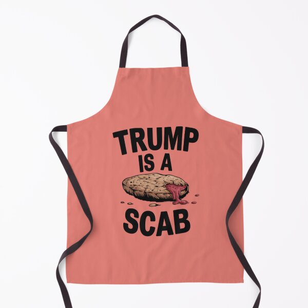 Item preview, Trump Is A Scab designed and sold by artofProduct.