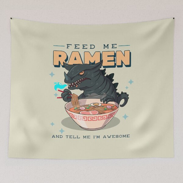 Item preview, Feed Me Ramen and Tell Me I'm Awesome - Kaiju Japanese designed and sold by Circle-Cats.