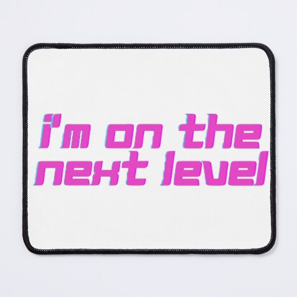 Item preview, I'm on the Next Level designed and sold by Asiantrendzz.