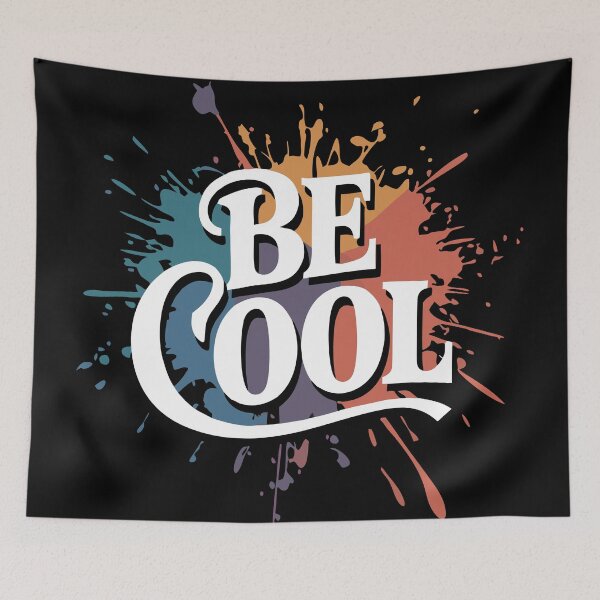Item preview, Be Cool designed and sold by Aleksandar Kostjuk.