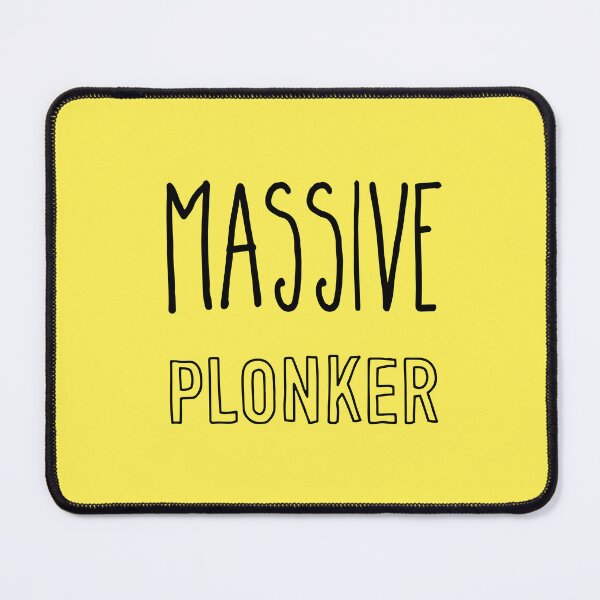Item preview, Massive Plonker designed and sold by Adam Regester.