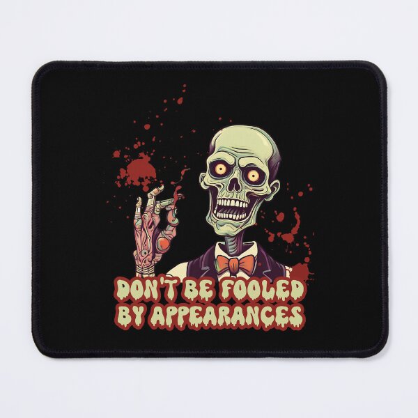 Item preview, Don't be fooled by appearances- Trick or Treat dark humor funny Halloween design for people with unique beauty designed and sold by WorldByEsi.