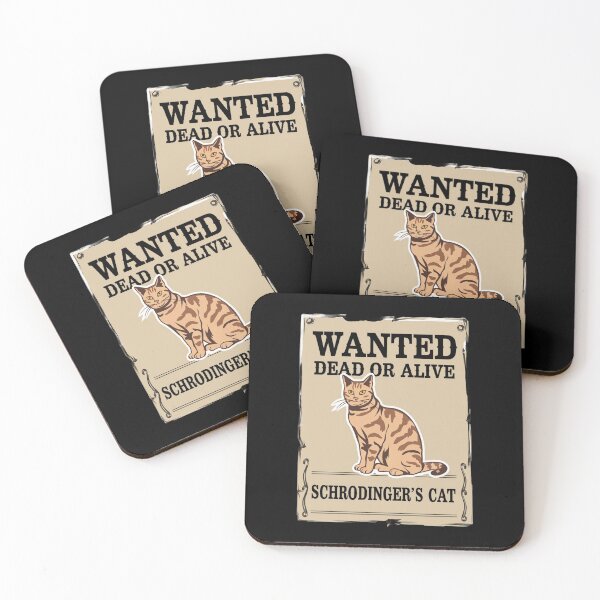 Item preview, Funny Schrodinger`s Cat Wanted designed and sold by Redgiant87x.