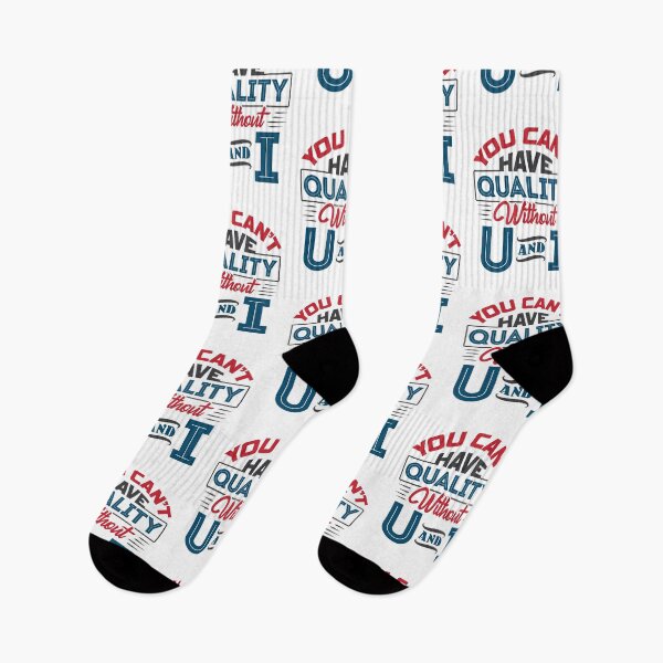 Item preview, You Can't Have Quality Without U and I Quality Control designed and sold by jaygo.