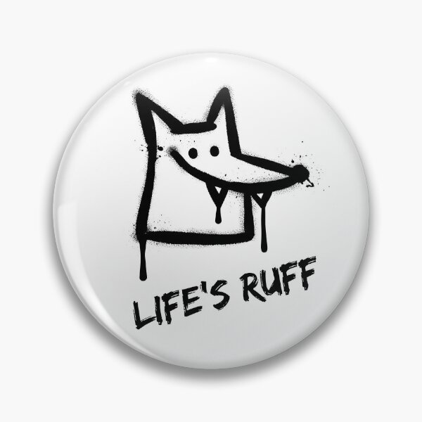 Item preview, Life's Ruff designed and sold by Randomnessy.