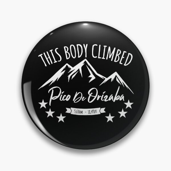 Item preview, This Body Climbed Pico De Orizaba designed and sold by LegsMiserable.