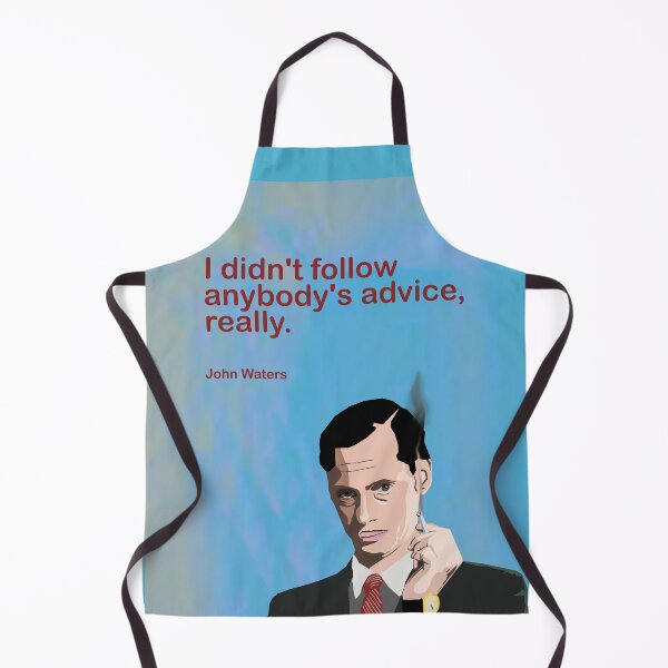 Artikelvorschau, John Waters – Ich habe wirklich niemandes Rat befolgt. entworfen und verkauft von FranRiando.