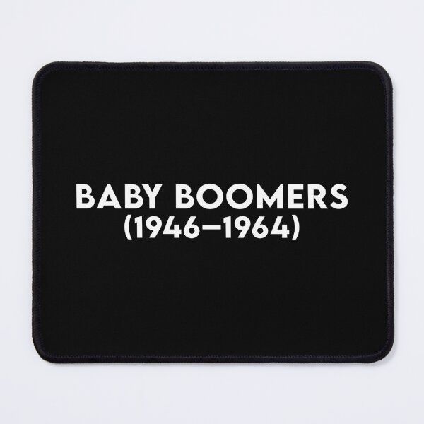 Item preview, Baby Boom Generation - Born 1946 - 1964 - White txt X 300 designed and sold by Military Insignia Products.