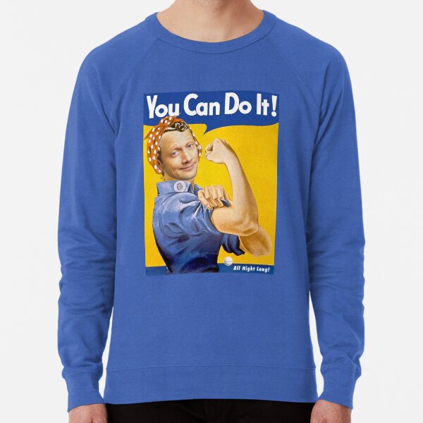 we can do it sweatshirt